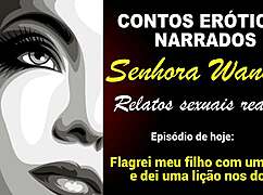 Mrs. Wanda, Brazilian mother, shares her crossdressing erotic story of fucking her son.