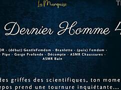 Le Dernier Homme 4 - French Audio Femdom Futa